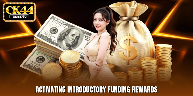 Activating introductory funding rewards