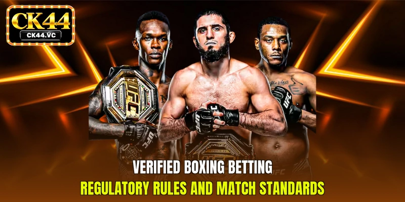 Verified boxing betting regulatory rules and match standards